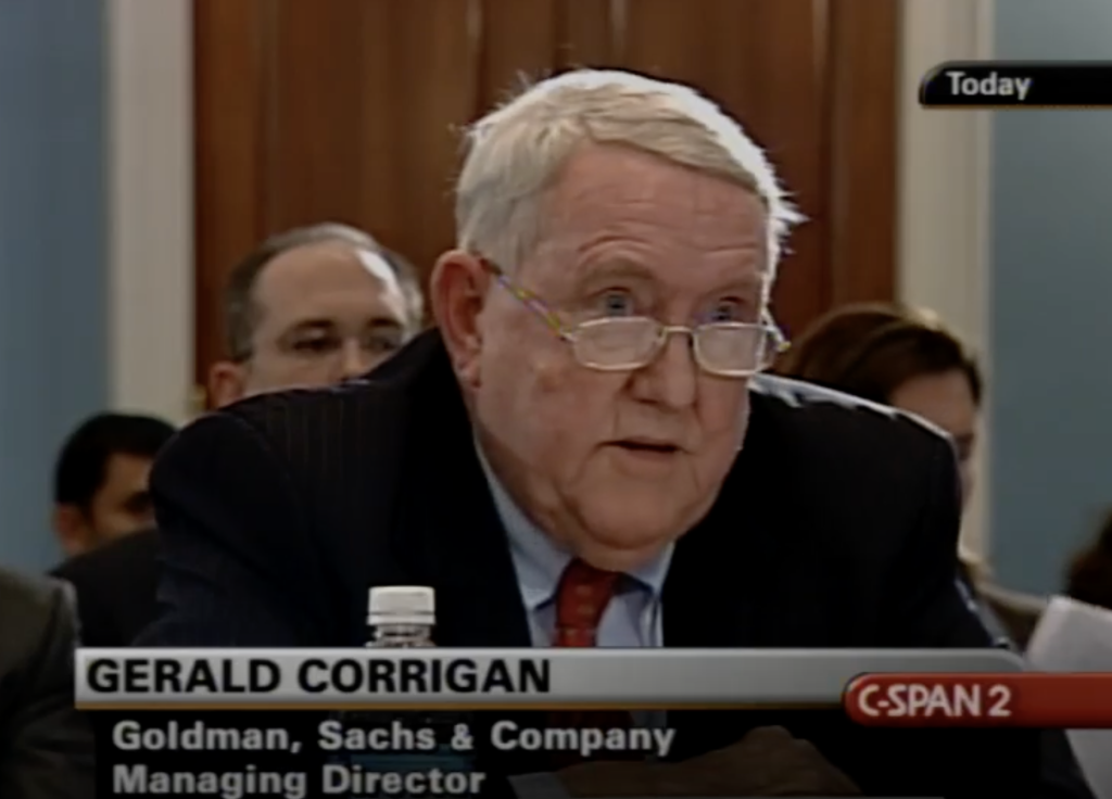 Gerald Corrigan, chairman of Goldman Sachs Bank USA. Photo via C-Span. Corrigan was giving evidence to a Congressional committee hearing on the role of credit derivatives in the U.S. economy on 8 December 2008 https://www.c-span.org/program/house-committee/credit-derivatives-in-the-us-economy/198860